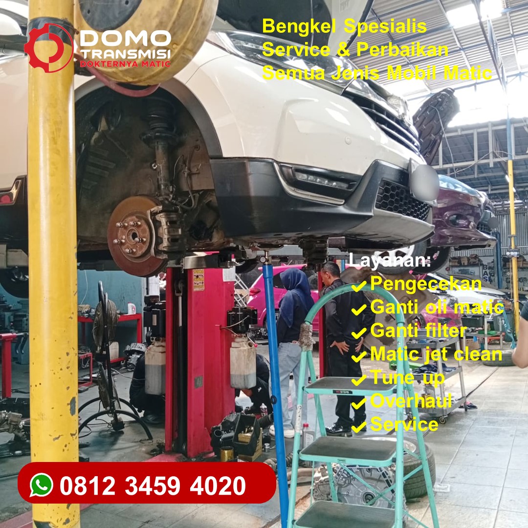 Cek Bengkel Service Mobil Matic Jakarta Utara Dengan Harga Hemat